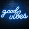 Good Vibes Neon Sign